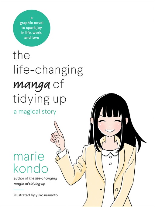 Title details for The Life-Changing Manga of Tidying Up by Marie Kondo - Available